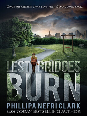 cover image of Lest Bridges Burn